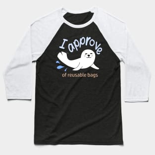 Reusable  Bags - Seal of Approval Baseball T-Shirt